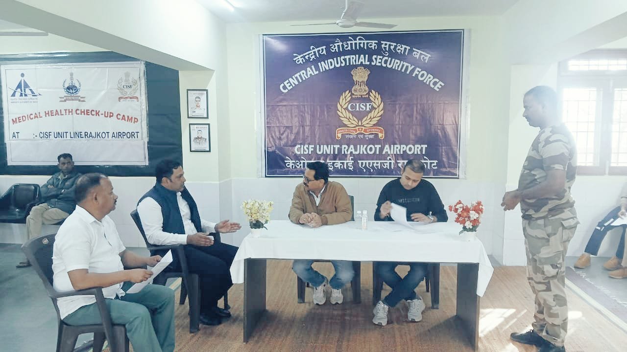 નિ:શુલ્ક મેડીકલ કેમ્પમાં CISFના ૧૮૭થી વધુ જવાનોના આરોગ્યની તપાસ