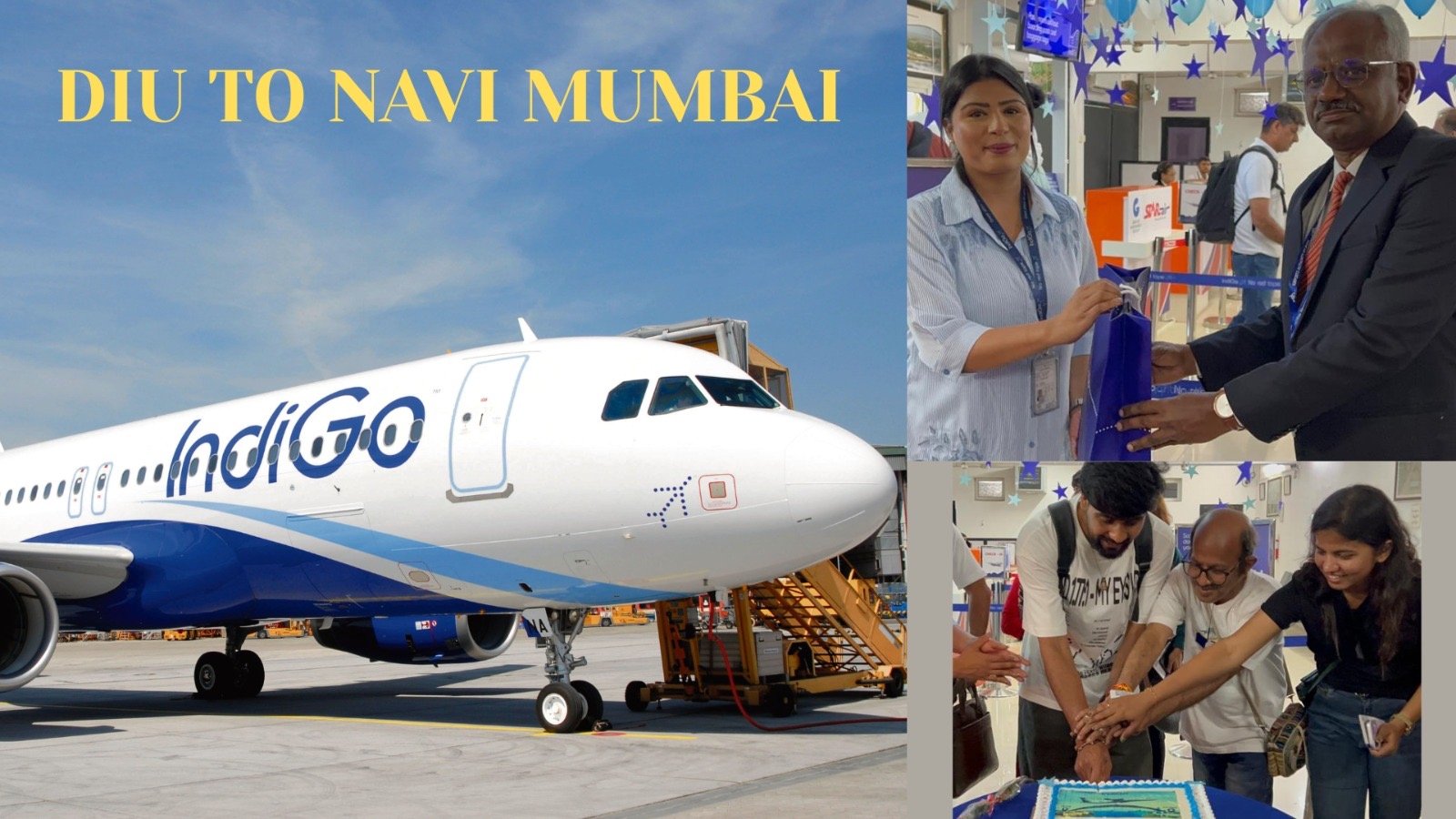 દીવ-નવી મુંબઇ વચ્ચે ઇન્ડિગો દ્વારા થયો નવી ફલાઇટનો પ્રારંભ